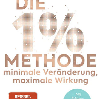 🎯 Die 1% Methode: Jeden Tag ein bisschen besser.