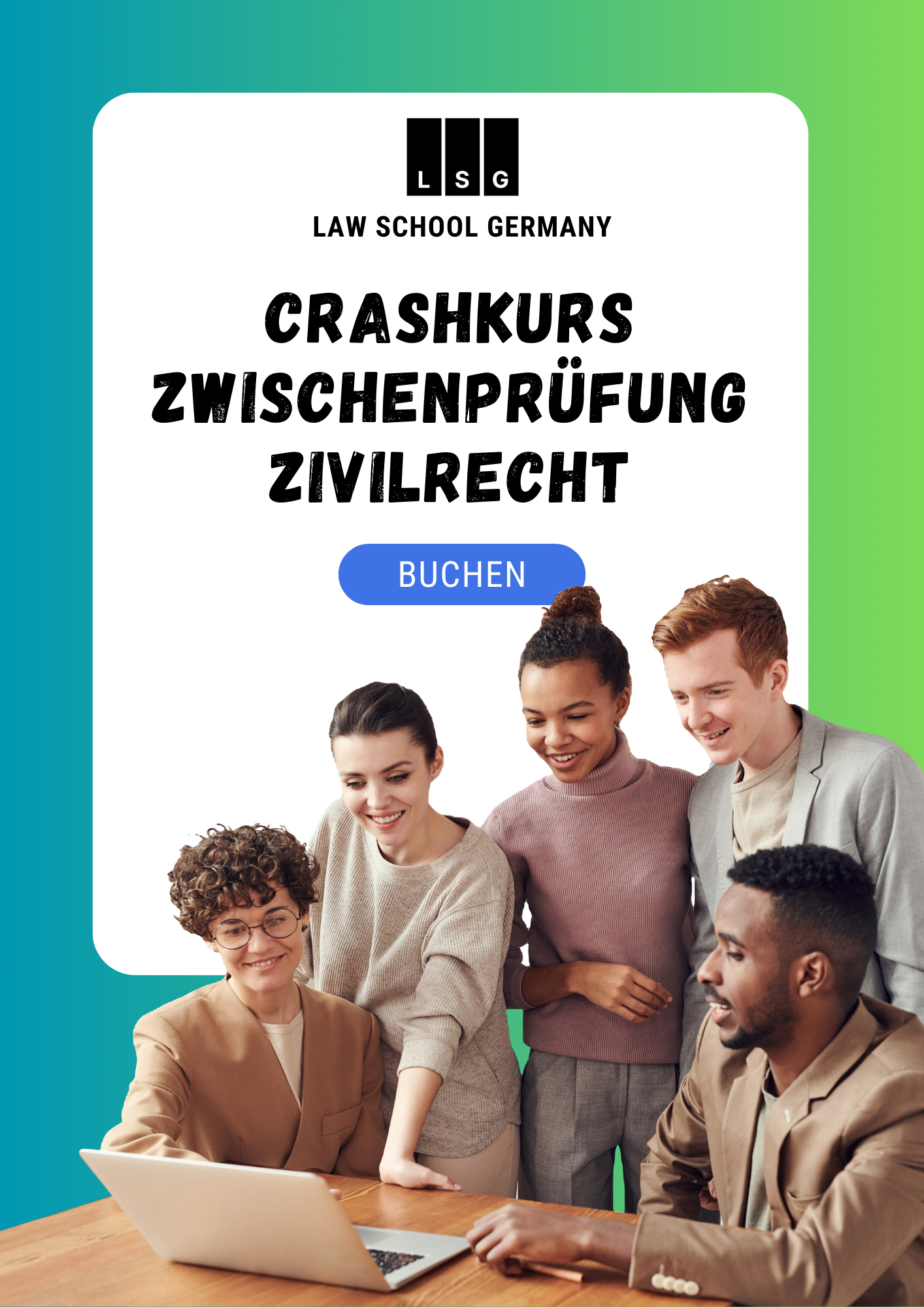 Zwischenprüfung-Crashkurs: Zivilrecht - Law School Germany