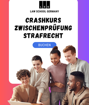 Zwischenprüfung-Crashkurs: Strafrecht