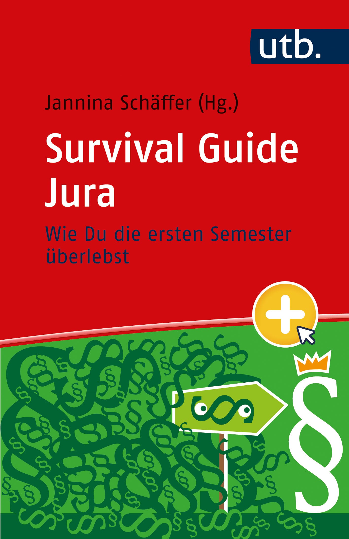 Survival Guide Jura - Law School Germany