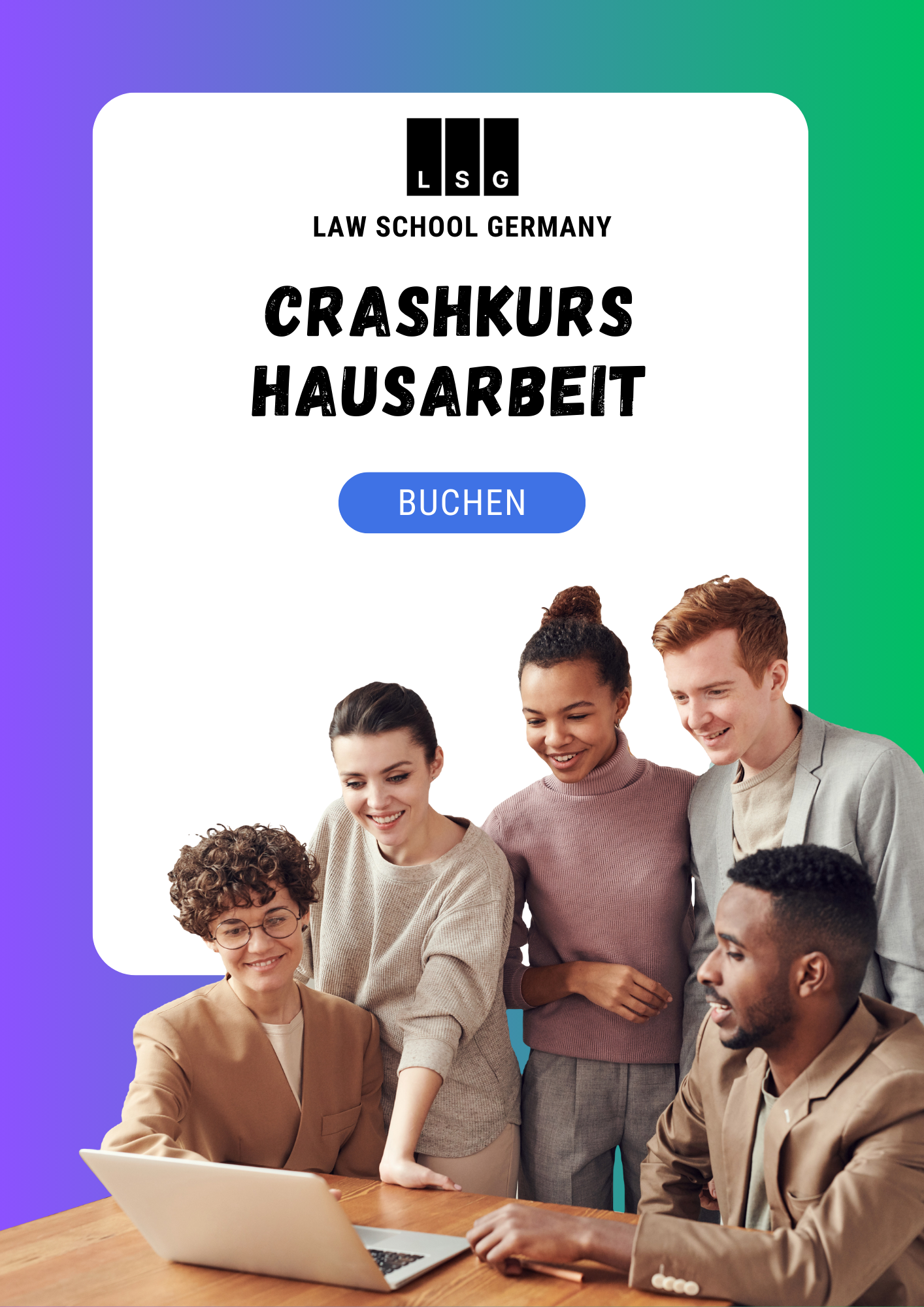 Zwischenprüfung-Crashkurs: Hausarbeit - Law School Germany